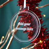Personalised Engraved Clear Acrylic Christmas Bauble Any Message