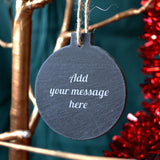 Personalised Engraved Round Slate Bauble Rustic Any Message